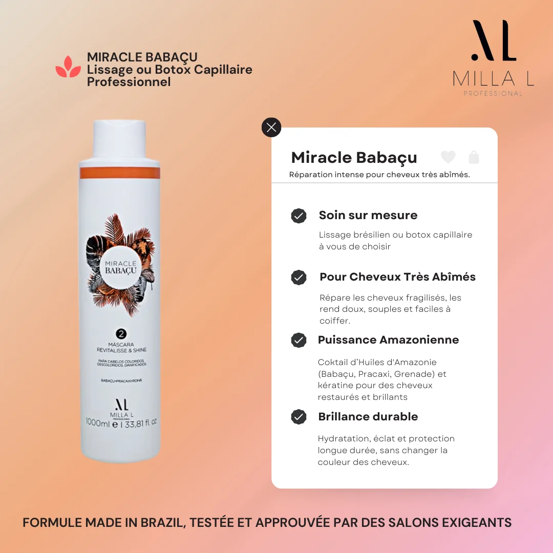 MIRACLE BABAÇU – Lissage Botox capillaire – Cheveux fragilisés sensibilisés